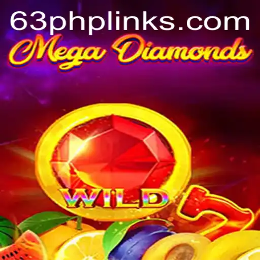 Discovering MegaDiamond: The Shimmering World of 63PHP