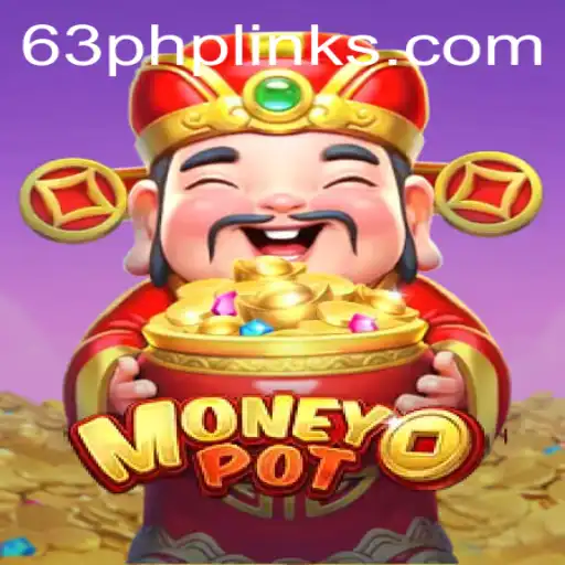 MoneyPot: Dive into the Thrilling World of 63PHP Gaming